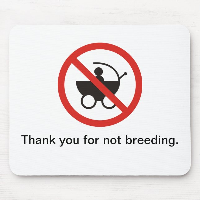 Thank you for not breeding mousepad (Front)