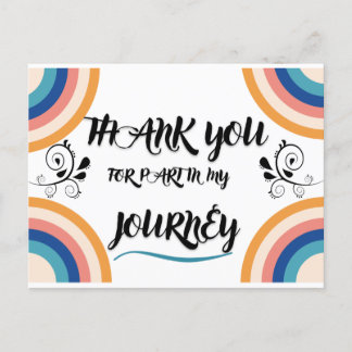 Thank you for part in my journey postcard