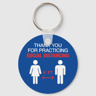 Thank You For Practicing Social Distancing Key Ring