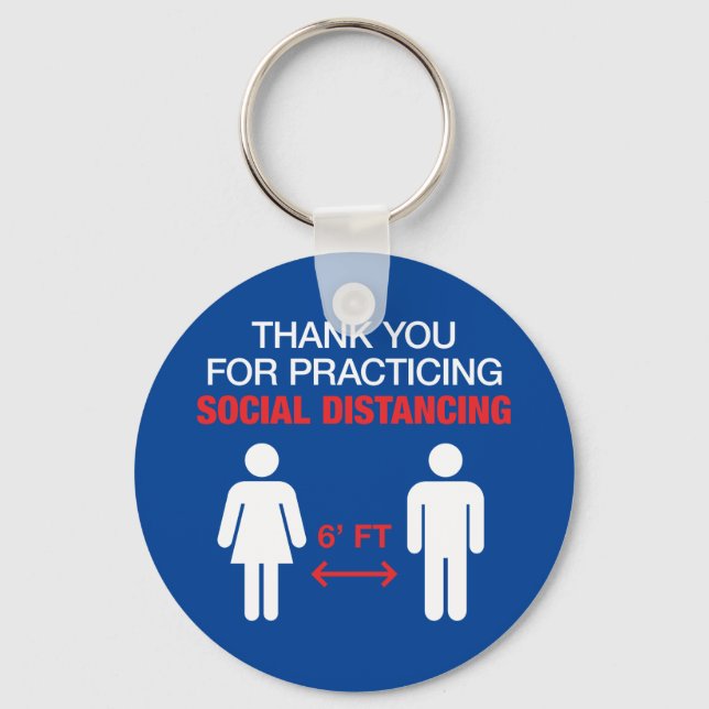 Thank You For Practicing Social Distancing Key Ring (Front)