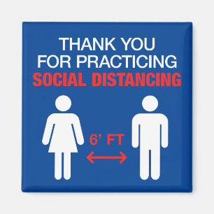 Thank You For Practicing Social Distancing Magnet