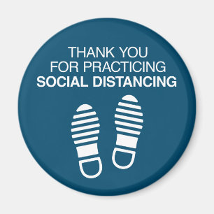 Thank You For Practicing Social Distancing Magnet