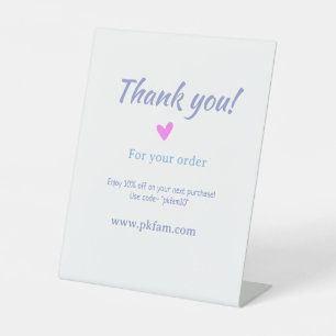 Thank you for purchase pink family business detail pedestal sign