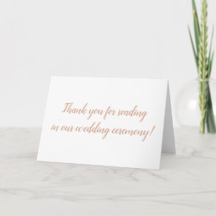 Thank you for reading in our wedding ceremony card