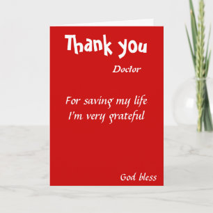 Thank you for saving my life doctor