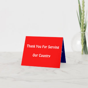 Thank You For Serving Our Country Card