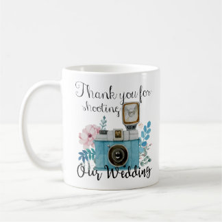 Thank you for Shooting our Wedding Coffee Mug