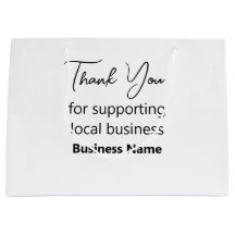 Thank You for Supporting Local Business