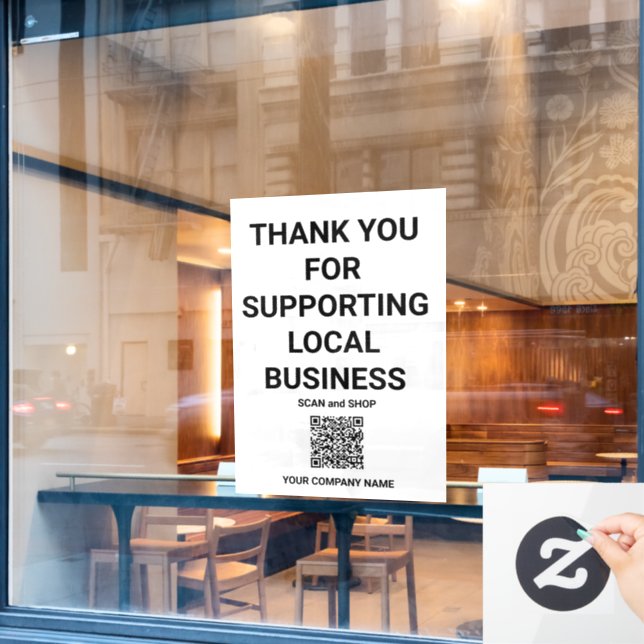 Thank you for Supporting Local Business | QR code (Cafe Window)