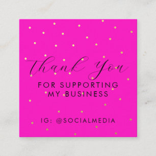 Thank You For Supporting My Business Pink Gold Enclosure Card