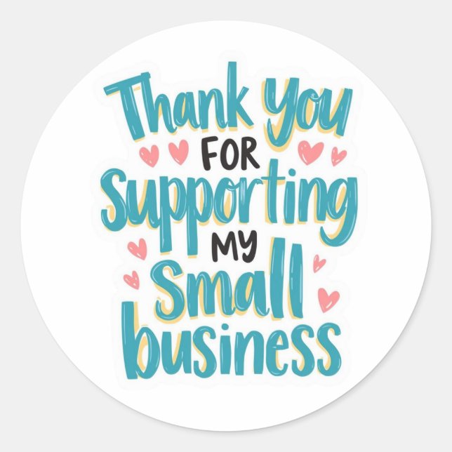 Thank You for Supporting My Small Business Label (Front)