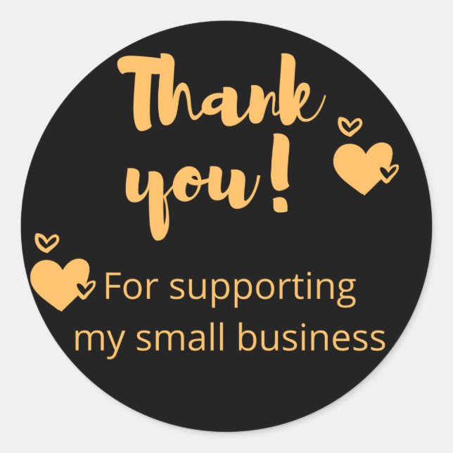 Thank You For Supporting My Small Business Sticker (Front)