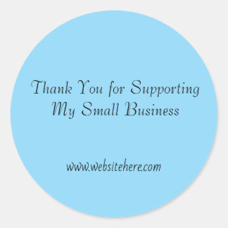 Thank You for Supporting My Small Business Sticker