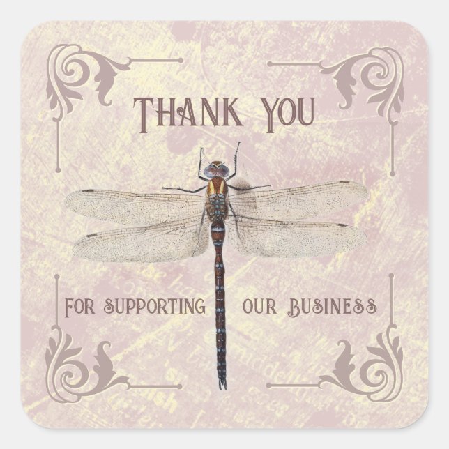 Thank You for Supporting Our Business Dragonfly  Square Sticker (Front)
