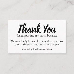 Thank You For Supporting Small Business Business Card
