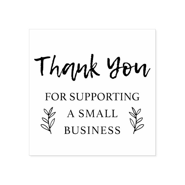 Thank You For Supporting Small Business Rubber Stamp (Imprint)