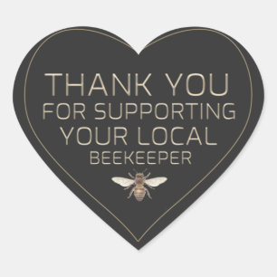 Thank You for Supporting Your Local Beekeeper Bee Heart Sticker