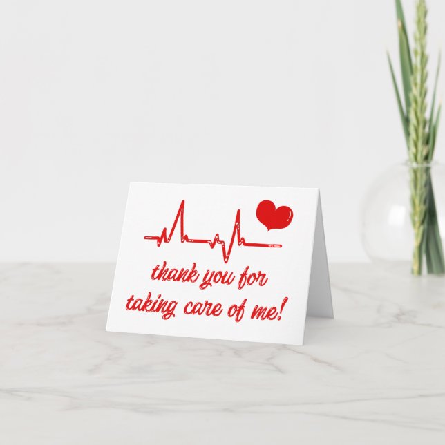 Thank You for Taking Care of Me  Medical Thank You (Front)
