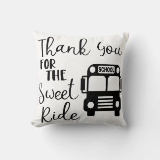 Thank You For the Sweet Ride Cushion