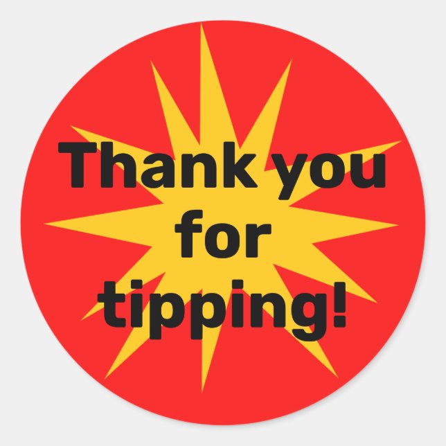 Thank You for Tipping! Starburst Stickers (Front)