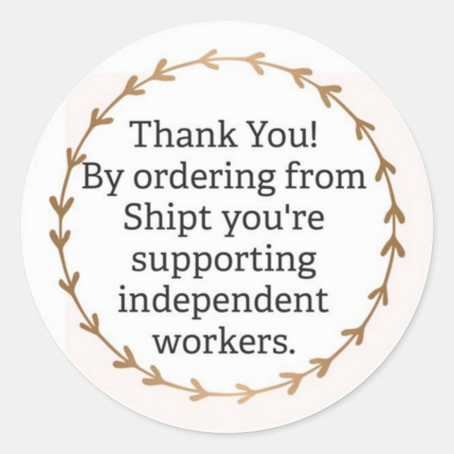 Thank You For Using Shipt Classic Round Sticker (Front)