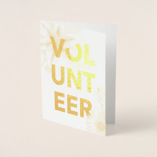 thank you for volunteering flowers gold foil card