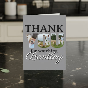 Thank You For Watching Our Dog Photo Card
