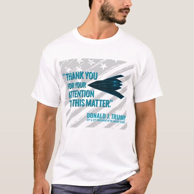 Thank You For Your Attention2 T-Shirt (Front)