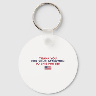 Thank You For Your Attention To This Key Ring
