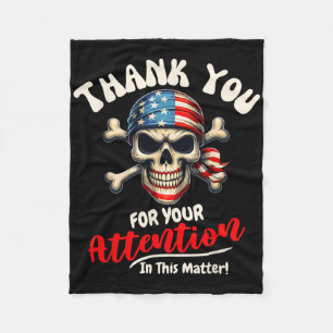 Thank You For Your Attention To This Problem For W Fleece Blanket