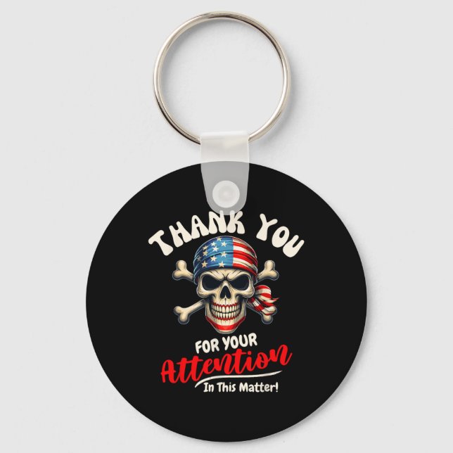 Thank You For Your Attention To This Problem For W Key Ring (Front)
