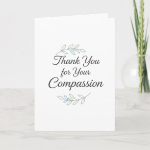 Thank You for Your Compassion Elegant Nurse Card