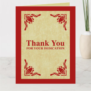 thank you for your dedication