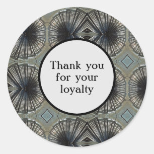 Thank You for Your Loyalty Black Grey Geometric Classic Round Sticker