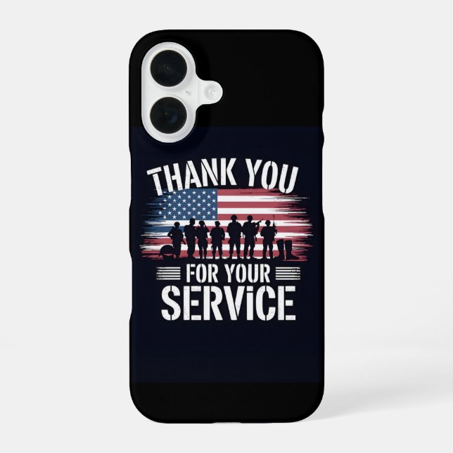 Thank You for Your Service: Veterans Day 2025  iPhone 16 Case (Back)