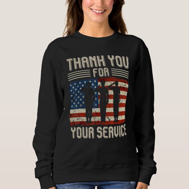 Thank you for your services Patriotic - veterans d Sweatshirt (Front)