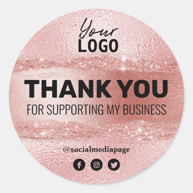 Thank You For Your Support Luxury Rose Gold Logo Classic Round Sticker (Front)