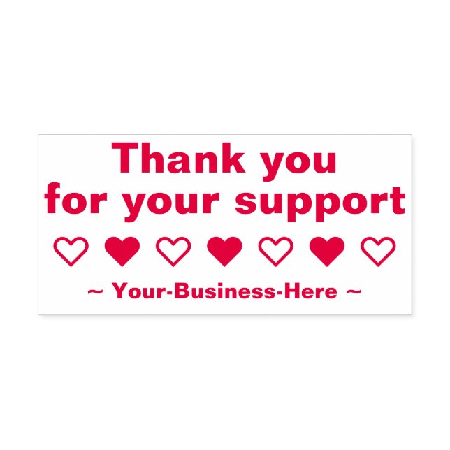 "Thank you for your support" Thanks Rubber Stamp (Design)