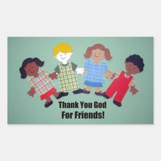Thank You God For Friends Rectangular Sticker