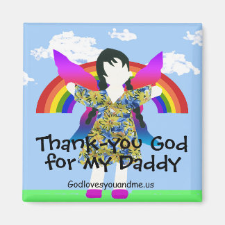 Thank-you God for my Daddy Magnet