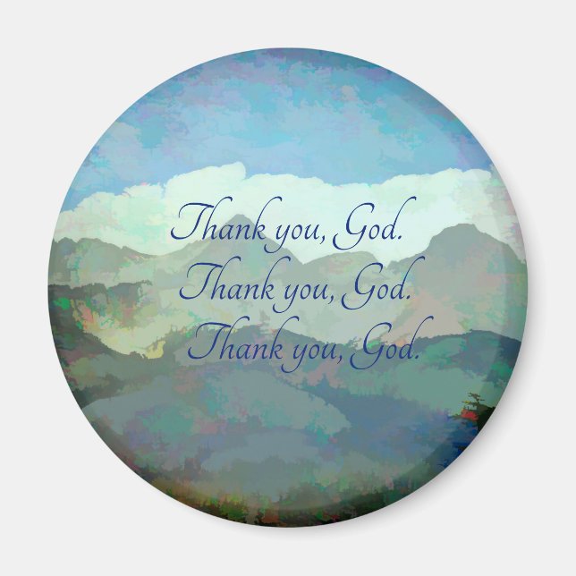 Thank you, God.  magnet (Front)