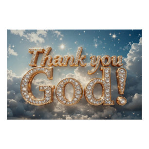 Thank you God -  written in gemstones and gold Poster