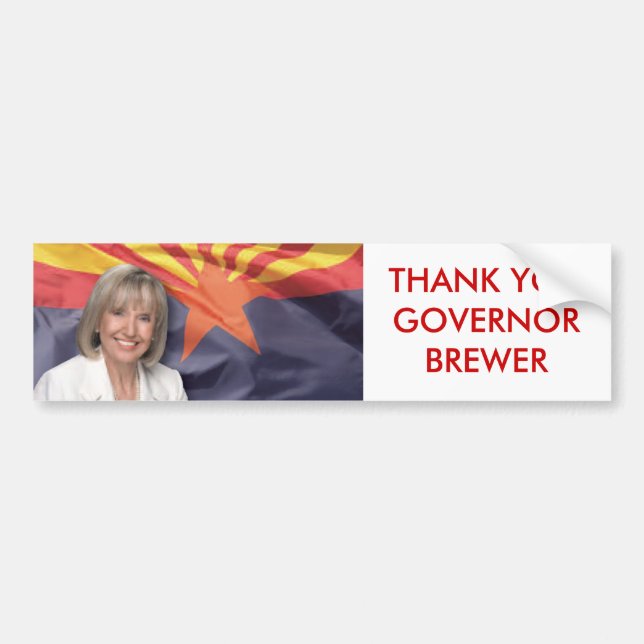 THANK YOU GOVERNOR BREWER BUMPER STICKER (Front)