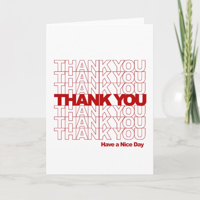 Thank You! Have a Nice Day! Thank You Card (Front)