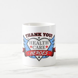 Thank You Health Care Heroes Coffee Mug