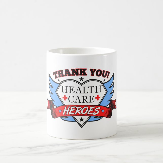 Thank You Health Care Heroes Coffee Mug (Center)