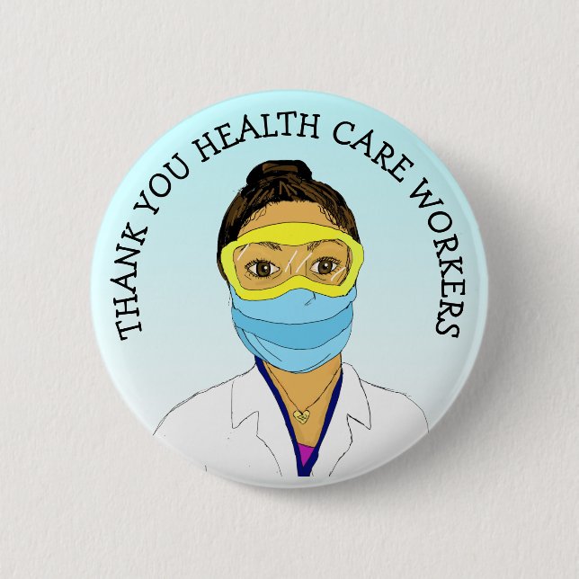 Thank you Health Care Workers 6 Cm Round Badge (Front)