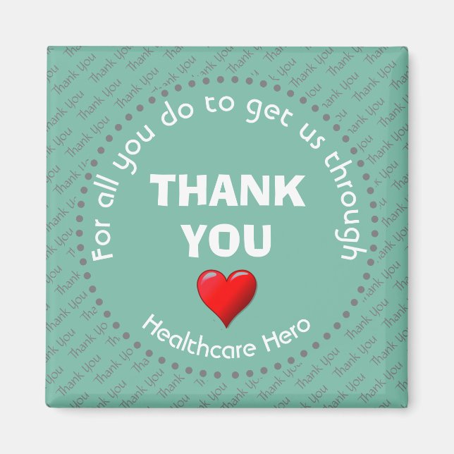 THANK YOU Healthcare Hero Customisable AQUA Magnet (Front)