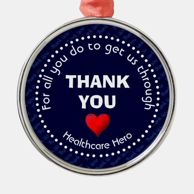 THANK YOU HEALTHCARE HERO  METAL ORNAMENT (Front)