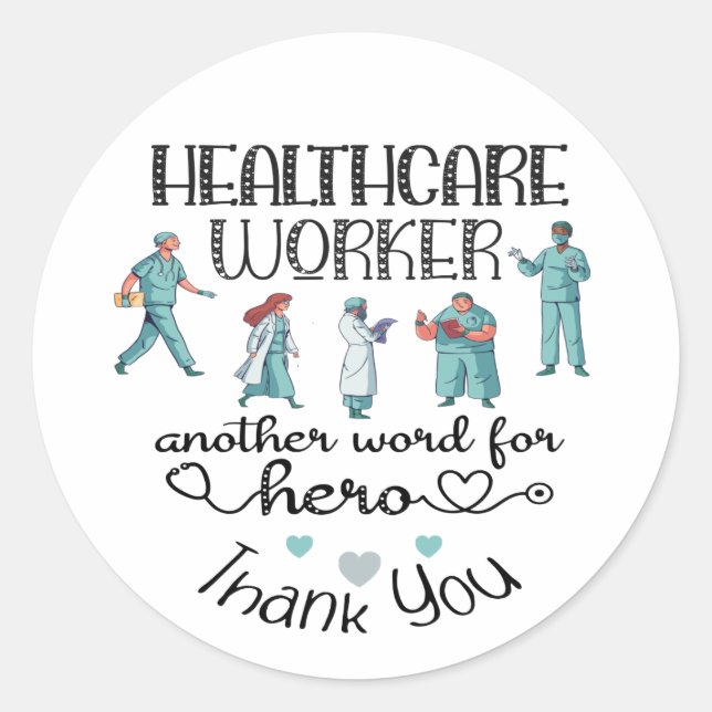 Thank You Healthcare Worker Hero Classic Round Sticker (Front)
